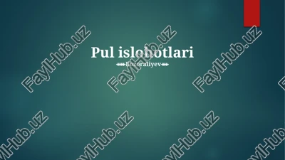 pul islohotlari — PPTX