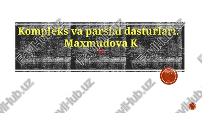 murakkab va qisman dasturlar — PPTX