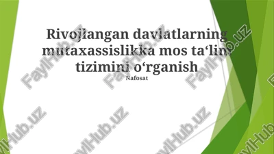mutaxassislikka mos ta‘lim tizimini o‘rganish — PPTX
