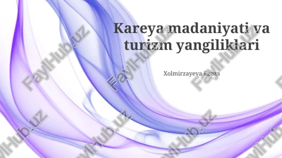 koreya madaniyati va turizm yangiliklari — PPTX