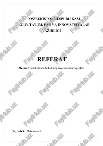 o‘zbekistonda futbolining rivojlanishi bosqichlari — DOCX