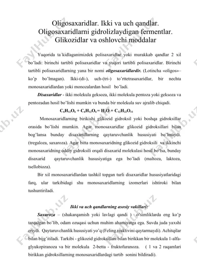 oligosaxaridlar. ikki va uch qandlar. oligosaxaridlarni gidrolizlaydigan fermentlar — DOCX