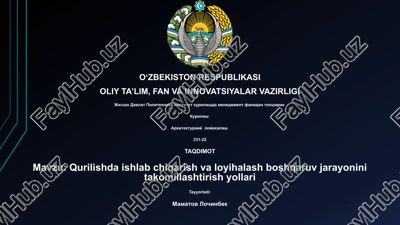 qurilishda ishlab chiqarish va loyihalash boshqaruv jarayonini takomillashtirish yollari — PPTX