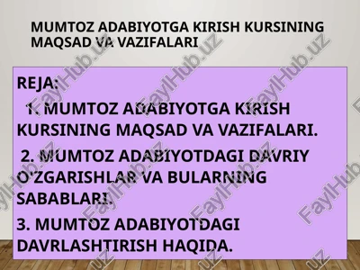 mumtoz adabiyotga kirish kursining maqsad va vazifalari — PPTX