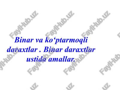 binar va ko‘ptar mo‘l qilar — PPTX