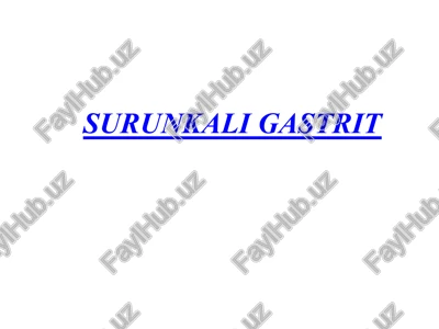 surunkali gastrit — PPTX