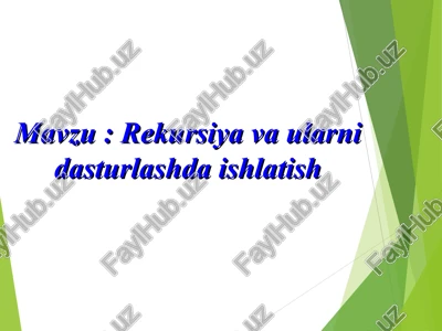 rekursiya va ularni dasturlashda ishlatish — PPT