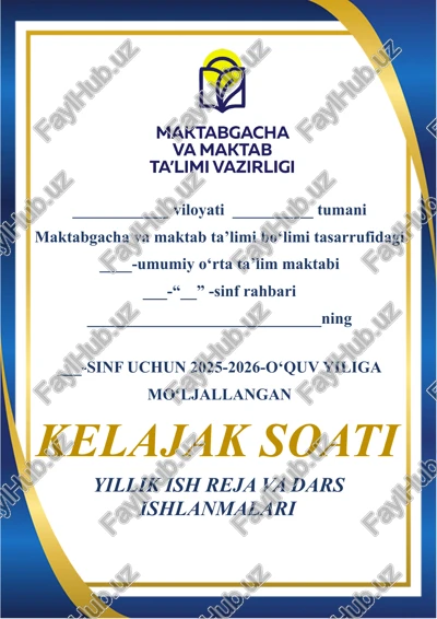 "kelajak soati" darslari — DOCX