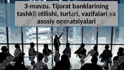 tijoratbanklarining tashkili — PPTX