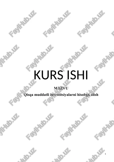 qisqa muddatli investitsiyalarni hisobga olish — DOCX