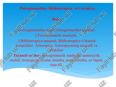 psixogimnastika, biblioterapiya, art terapiya — PPTX