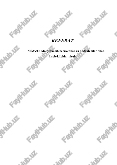 mol yetkazib beruvchilar bilan hisoblashishlar hisobi — DOCX