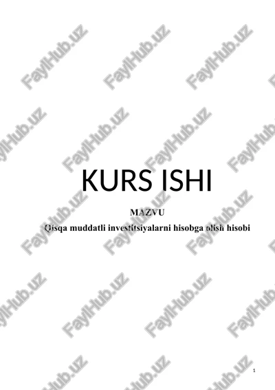 qisqa muddatli investitsiyalarni hisobga olish hisobi — DOCX