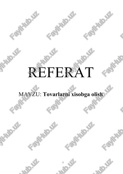 tovarlarni xisobga olish — DOCX