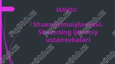 shaxsijtimoiylashuvi — PPTX