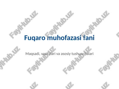 fuqaro muhofazasi fani — PPTX