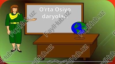 o'rta osiyo daryolari — PPTX