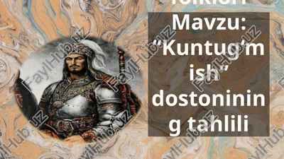 "kuntug‘mish" dostoni — PPTX