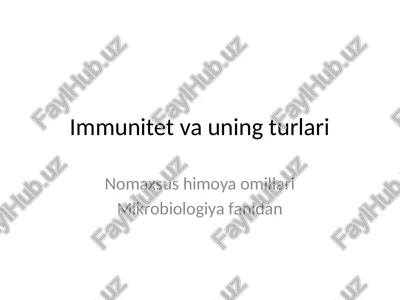 immunitet va uning turlari — PPTX