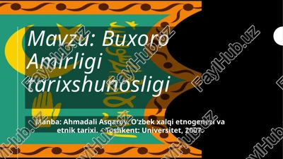 buxoro amirligi tarixshunosligi — PPTX