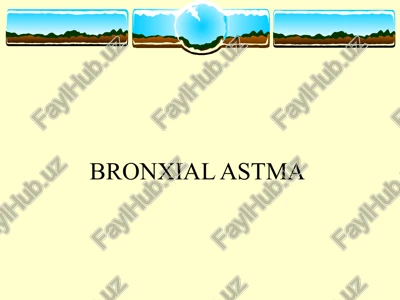 bronxial astma — PPTX
