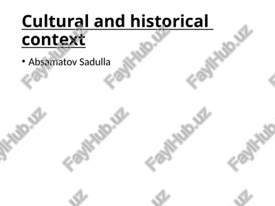 cultural and historical context — PPTX