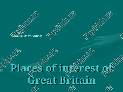 places of interest of great britain — PPT