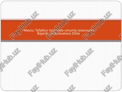 tafakkur haqida umumiy tasavvurlar — PPTX