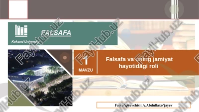 falsafa va uning jamiyat hayotidagi roli — PPTX