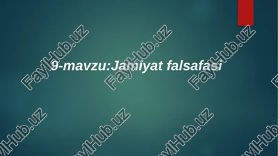 jamiyat falsafasi — PPTX