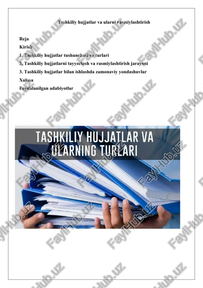 tashkiliy hujjatlar va ularni rasmiylashtirish — DOCX