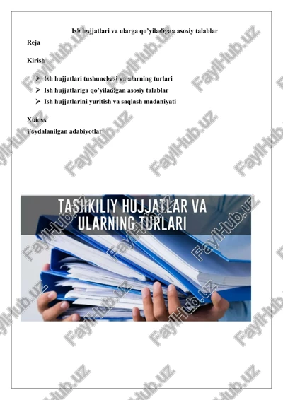 ish hujjatlari va ularga qo’yiladigan asosiy talablar — DOCX