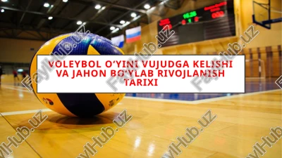 voleybolo‘yinivujudgakelishivajahonbo‘ylabrivojlanishtarixi — PPTX