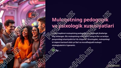 muloqotning pedogogik va psixologik xususiyatlari — PPTX