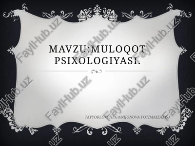 muloqot psixologiyasi — PPTX
