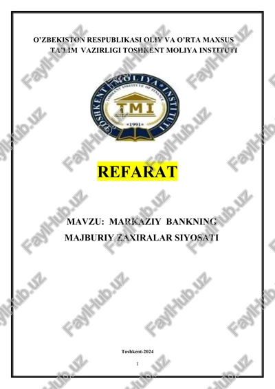markaziy bankning majburiy zaxiralar siyosati — DOCX
