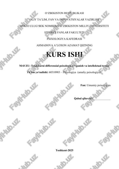 tafakkurni differensial psixologik oʻrganish va intellektual testlar — DOCX