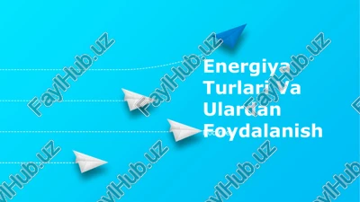 kimyoviy energiya — PPTX