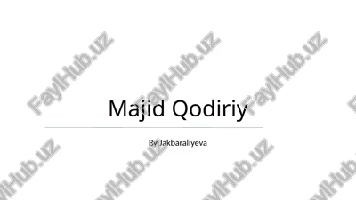 majid qodiriy — PPTX