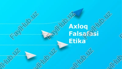 axloq falsafasi etika — PPTX