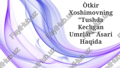 tushda kechgan umrlar — PPTX