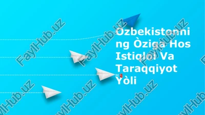 òzbekistonning òziga hos istiqlol va taraqqiyot yòli — PPTX