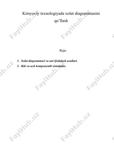kimyoviy tехnоlоgiyada хоlat diagrammasini qo’llash — DOC