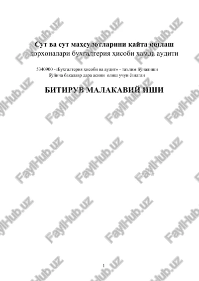 sut va sut mahsulotlarini qayta ishlash korxonalari buxgalteriya hisobi hamda auditi — DOCX