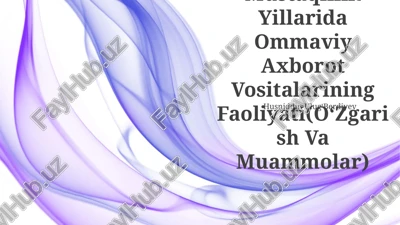 o'zbekistonda mustaqillik yillarida ommaviy axborot vositalarining faoliyati(oʻzgarish va muammolar) — PPTX