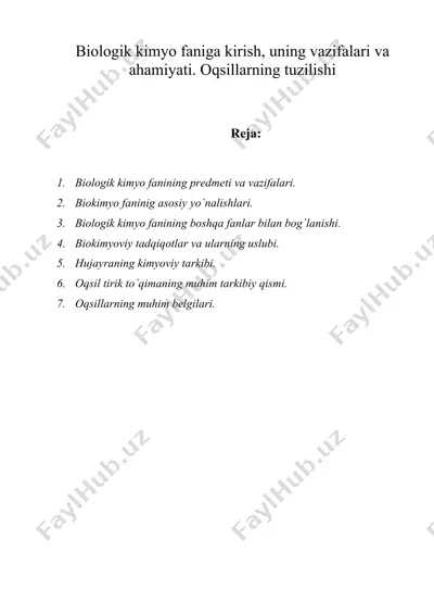 biologik kimyo faniga kirish, uning vazifalari va ahamiyati. oqsillarning tuzilishi — DOC