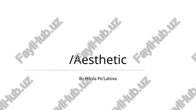 estetikaning kelib chiqishi — PPTX