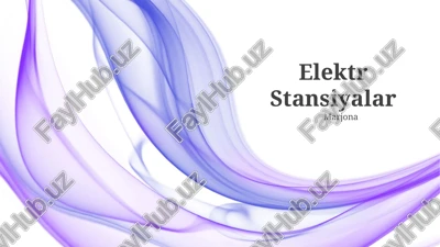 elektr stansiyalar — PPTX
