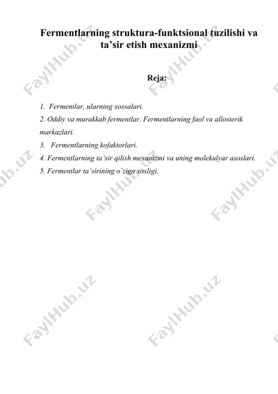 fermentlarning struktura-funktsional tuzilishi va ta’sir etish mexanizmi — DOC
