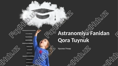 astranomiya fanidan qora tuynuk — PPTX